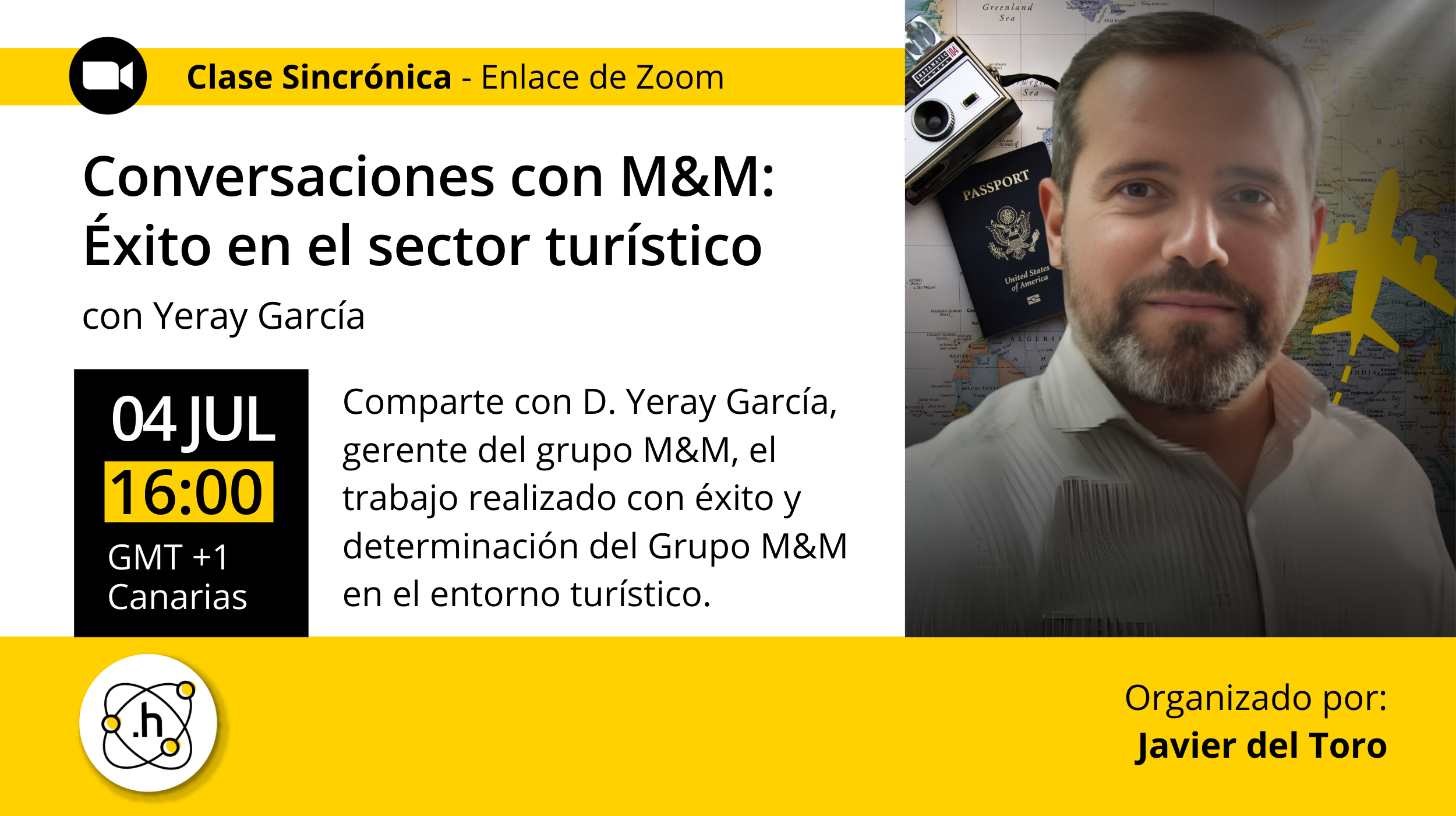 Conversaciones con M&M: Éxito en el Sector turístico con Yeray Garcia