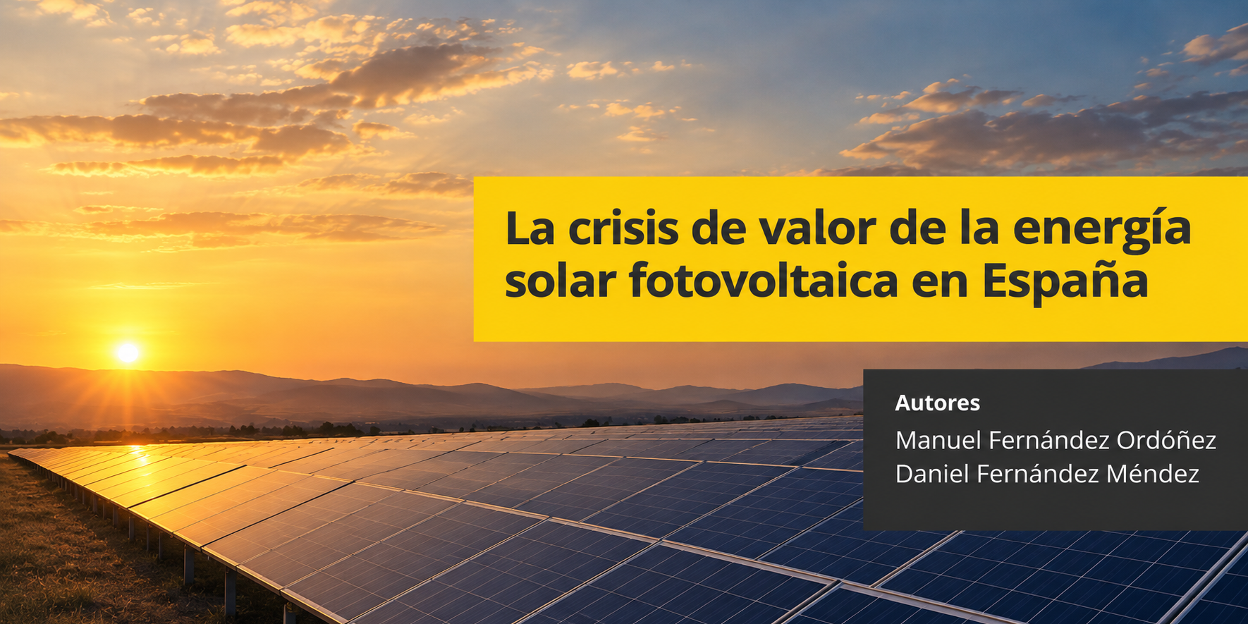 La crisis de valor de la energía solar fotovoltaica en España